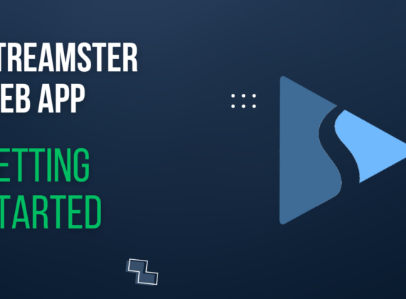 Getting started with Streamster web app